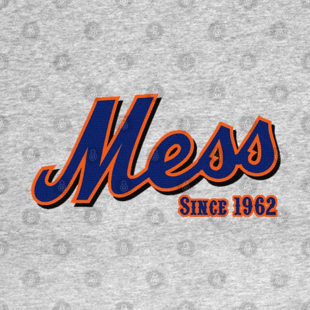 New York MESS by PopCultureShirts